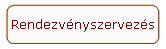 Rendezv�nyszervez�s